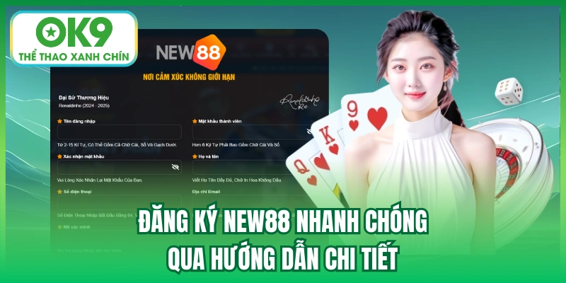 Đăng ký New88 nhanh chóng qua hướng dẫn chi tiết