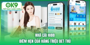 Nhà Cái Hi88 - Điểm Hẹn Của Hàng Triệu Bet Thủ